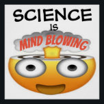 Poster La science est l'esprit souffler Emoji 1<br><div class="desc">Montrez ce que vous ressentez à propos de la science et comment elle peut vous éblouir.</div>