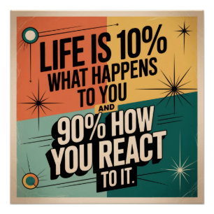 Poster La vie est faite à 10 % de ce qui vous arrive