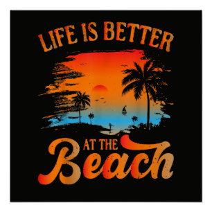 Poster La vie est meilleure à la plage