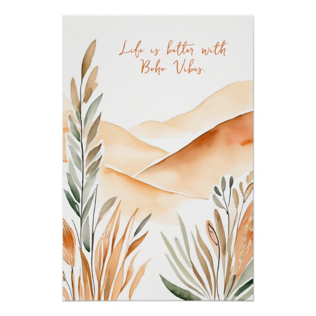 Poster La vie est meilleure avec Boho Vibes Inspiration B (Devant)