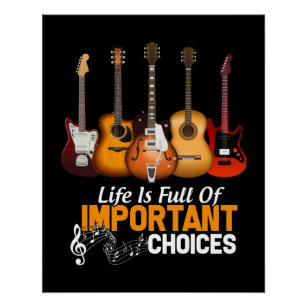 Poster La vie est pleine de choix important guitare