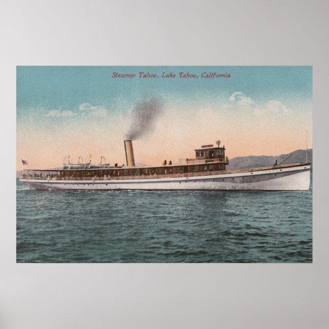 Poster Lac Tahoe, CA - Bateau à vapeur Tahoe (Devant)