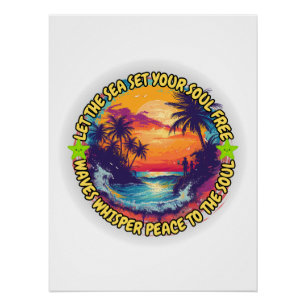 Poster Laissez la mer mettre votre âme libre