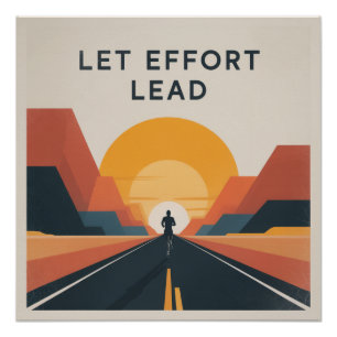 Poster Laissez l'effort mener