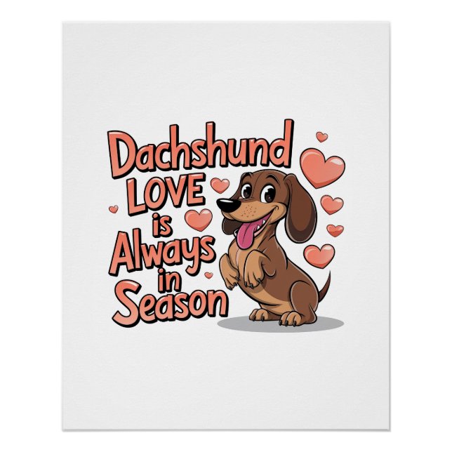 Poster L'Amour Dachshund Est Toujours En Saison (Devant)