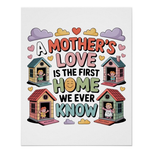 Poster L'amour d'une mère est la première maison que nous (Devant)