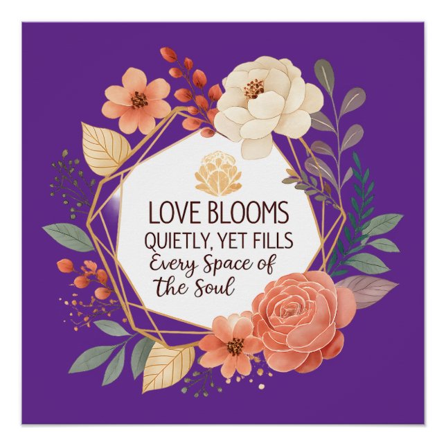 Poster L'amour fleurit silencieusement – Citation florale (Devant)
