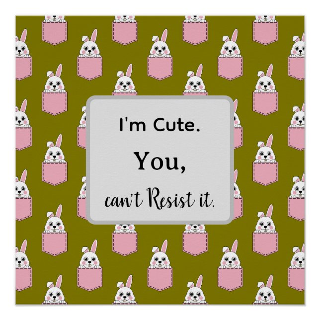 Poster Lapin blanc à motif de poche rose avec texte (Devant)