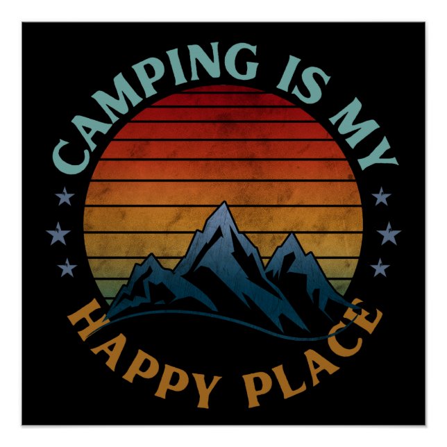 POSTER LE CAMPING EST MON ENDROIT HEUREUX  (Devant)
