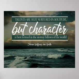 Poster Le caractère est mieux formé