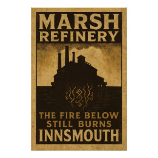 Poster Le feu en dessous brûle encore – Raffinerie Marsh