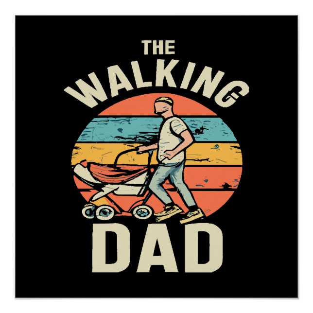 Poster le papa qui marche (Devant)