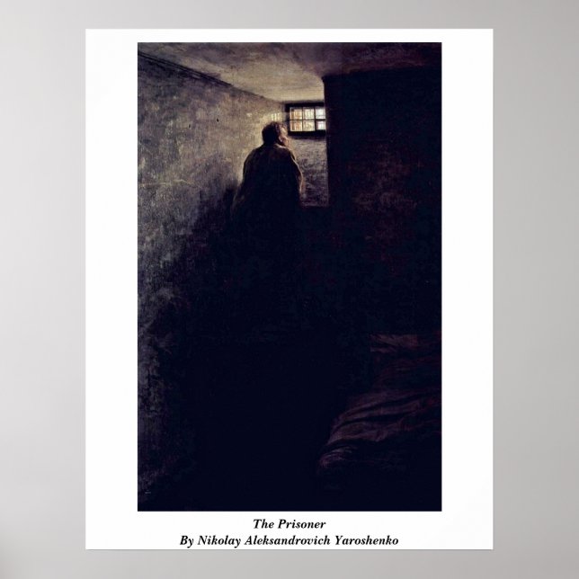 Poster Le Prisonnier Par Nikolay Aleksandrovich Yaroshenk (Devant)
