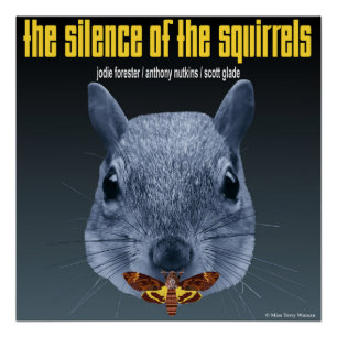 Poster Le silence des écureuils - une parodie