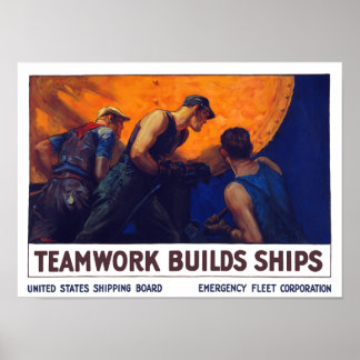 Poster Le travail d'équipe construit des navires — Premiè