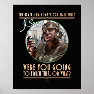Poster Le Verre : Allais-Tu Finir Ça ? (16 x 20 po)
