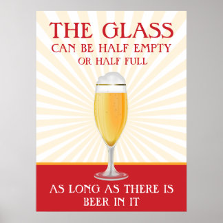 Poster Le verre peut être demi-bière complète