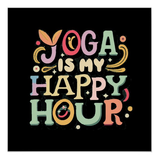Poster Le Yoga Est Mon Heure Heureuse (Devant)