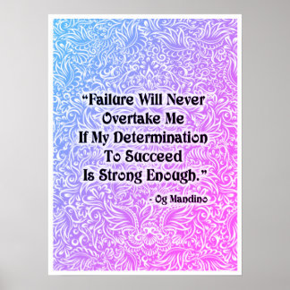 Poster L'échec ne dépassera jamais - Citation positive