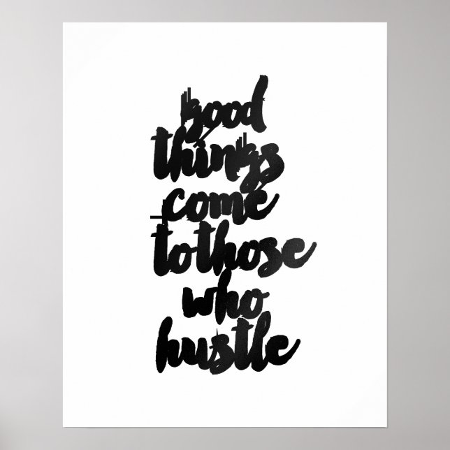 Poster "Les bonnes choses viennent à ceux qui se b (Devant)