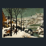 Poster Les Chasseurs dans le Pieter de Neige Brueg<br><div class="desc">Poster Les Chasseurs dans la neige Pieter Bruegel l'Ancien</div>