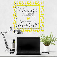 Les citrons 🍋 gagnants ne cessent jamais de citer