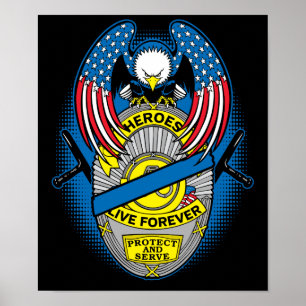 Poster Les héros de la police vivent pour toujours Badge 