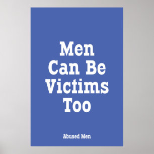 Poster Les hommes peuvent être des victimes aussi