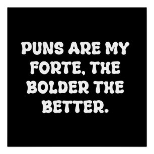 Poster Les jeux de mots sont mon fort Typographie de blag