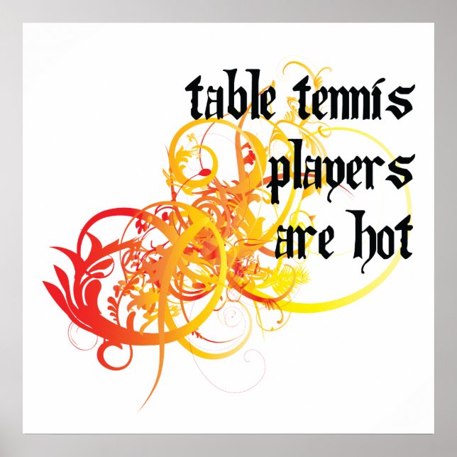 Poster Les Joueurs De Tennis De Table Sont Chauds (Devant)