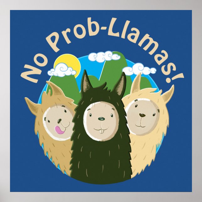 Poster Les Llamas N'Ont Pas De Prob-Llamas (Devant)