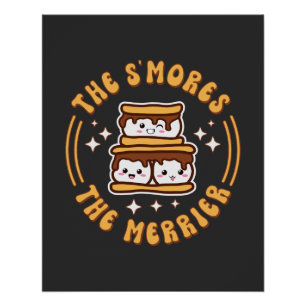 Poster Les S'mores Le Merrier Funny Kawaii Camping Cadeau