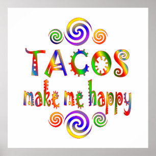 Poster Les Tacos Me Rendent Heureux