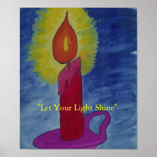 Poster "Let Your Light Shine"