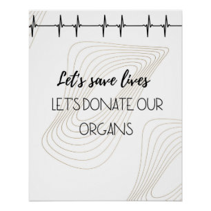 Poster Let's Save Lives – Organ Donation Awareness ECG Gr