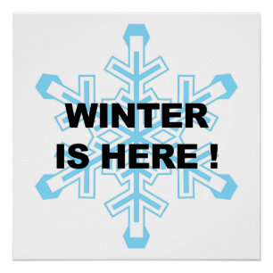 Poster L'hiver est là, flocon de neige libéral