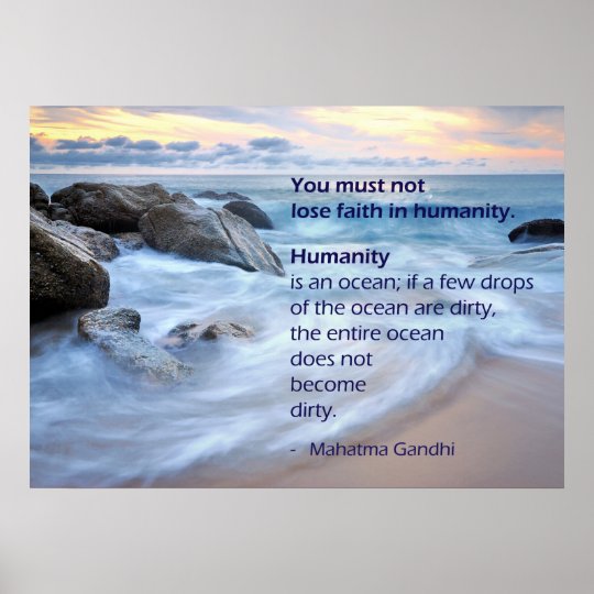 Poster L Humanite Est Un Ocean Citation De Mahatma Zazzle Fr