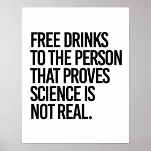 Poster Libérez les boissons à la personne qui s'avère que
