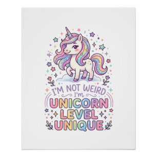 Poster Licorne Je ne suis pas bizarre, je suis Licorne Ni