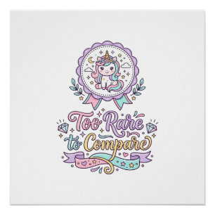 Poster Licorne trop rare pour comparer T-shirt pastel mig