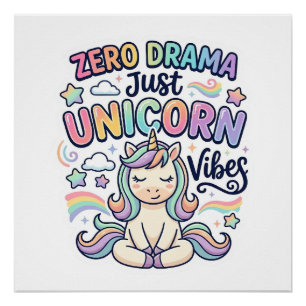 Poster Licorne Zéro Drame Juste Licorne Vibes Gras Typogr