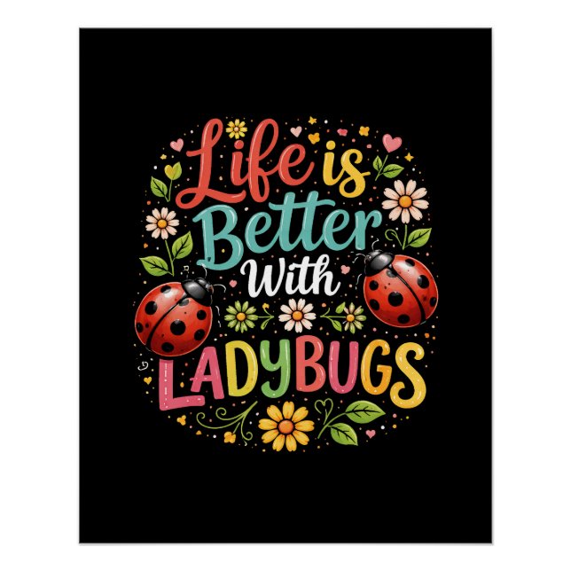 Poster Life Is Better with Ladybugs (Devant)