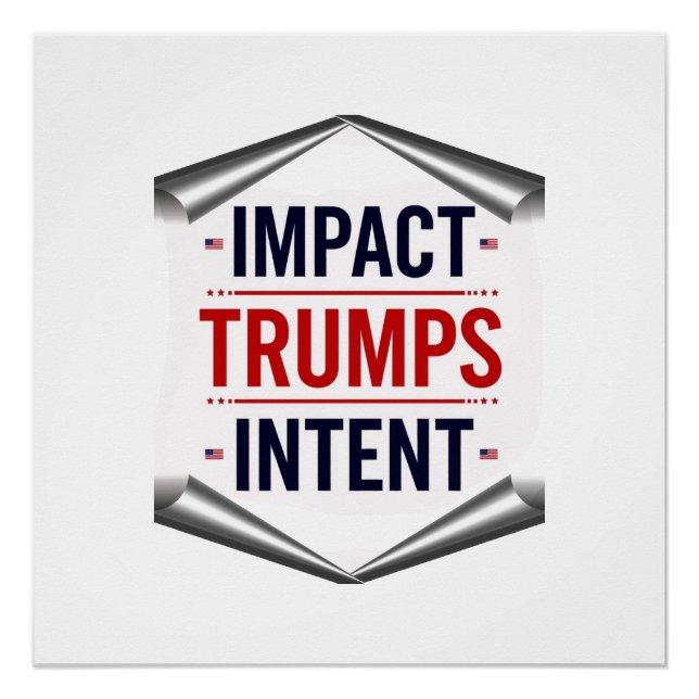 Poster L'impact l'emporte sur l'intention (Devant)