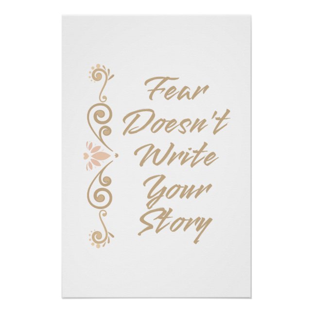 Poster L'inspiration : La peur n'écrit pas votre histoire (Devant)