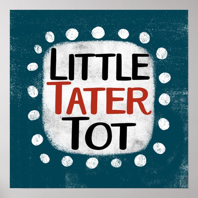 Poster Little Tater Tot Wall Art (Devant)