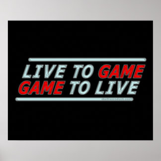 Poster Live to Game