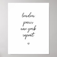 Poster 'London Paris New York Repeat' | Rose 8x10