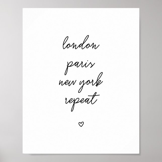 Poster 'London Paris New York Repeat' | Rose 8x10 (Devant)