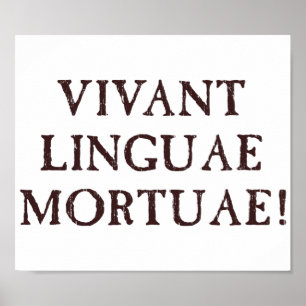 Poster Longue vie langues mortes - Latin