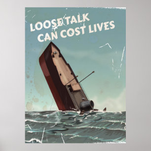 Poster Loose Talk Cost Lives 2ÈME GUERRE MONDIALE